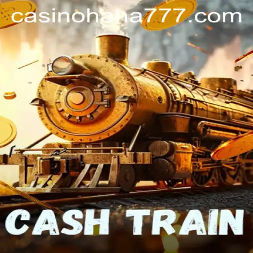 Unveiling CashTrain: The Ultimate Adventure for Gamers